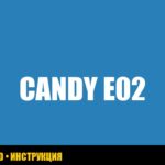 Ошибка E02 в стиральной машине Candy: причины и способы устранения Ошибка E02 в стиральной машине Candy: причины и способы устранения